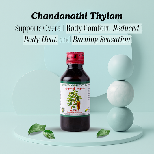 Chandanathi Thylam: Natural Siddha Support for Body Heat Balance and Skin Comfort