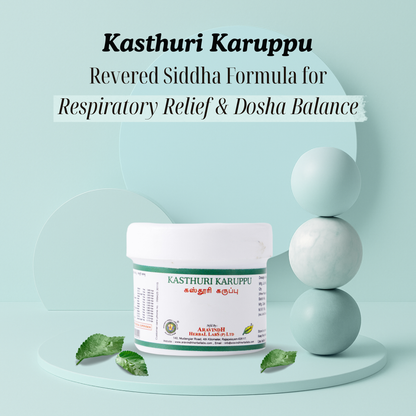 Kasthuri Karuppu – Classical Siddha Formulation for Respiratory Wellness Support