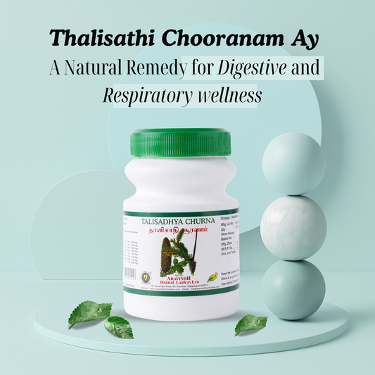 Thalisathi Chooranam Ay: Traditional Ayurvedic Herbal Blend for Digestive and Respiratory Wellness