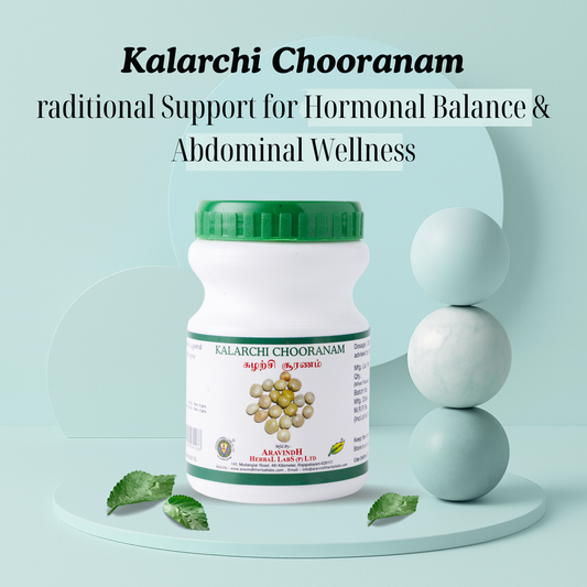 Kalarchi Chooranam: Siddha Support for Skin Wellness, Digestive Balance & Women's Vitality