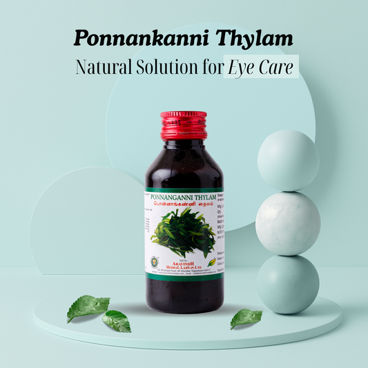 Ponnankanni Thylam: Natural Siddha Support for Eye Comfort and Scalp Wellness