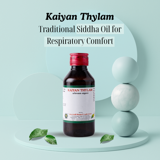 Kaiyan Thylam – Natural Siddha Support for Respiratory Comfort During Cold and Cough