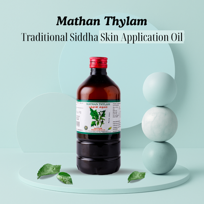 Mathan Thylam – Siddha Support for Skin Wellness and Wound Care