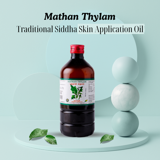 Mathan Thylam – Siddha Support for Skin Wellness and Wound Care