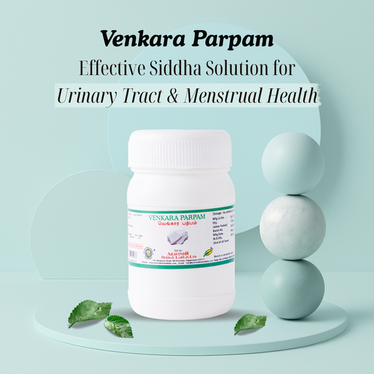Venkara Parpam: Traditional Siddha Support for Urinary Wellness and Body Balance