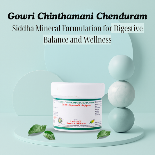 Gowri Chinthamani Chenduram: Traditional Siddha Mineral Formulation for Digestive Balance and Wellness