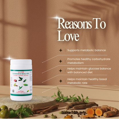 Sarkkarai Kolli Spl – Traditional Siddha Herbal Blend for Metabolic Wellness