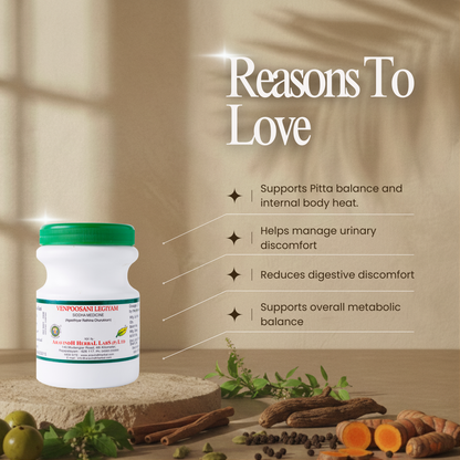 Venpoosani Legiyam: Authentic Siddha Support for Pitta Balance and Overall Vitality