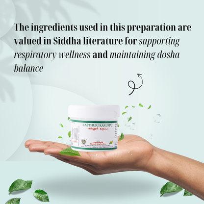 Kasthuri Karuppu – Classical Siddha Formulation for Respiratory Wellness Support