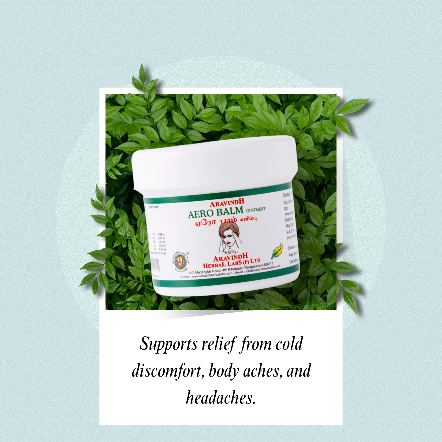 Aerobalm: Herbal ointment relieves body aches and headache symptoms.