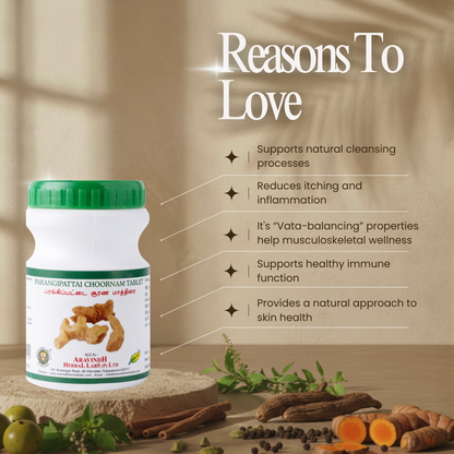 Parangi Pattai Choornam Tablet: Traditional Siddha Support for Skin Wellness