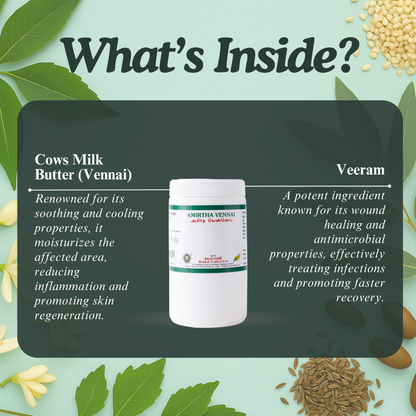 Amirtha Vennai: Traditional Siddha Herbal Preparation for Skin Care