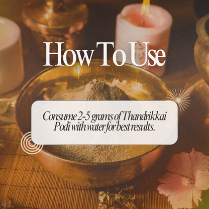 Thandrikkai Podi: Natural Ayurvedic Powder for Immunity Boost & Digestive Health