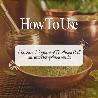 Thuthulai Podi: Natural Herbal Powder for Respiratory comfort