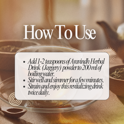 Aravindh Herbal Drink (Jaggery) for Digestion & Energy: A Natural Siddha Remedy