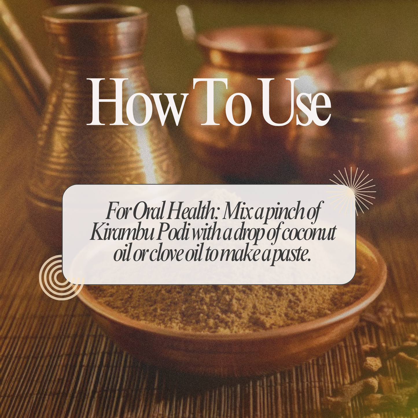 Natural Digestive & Toothache Support: Kirambu Podi (Clove)