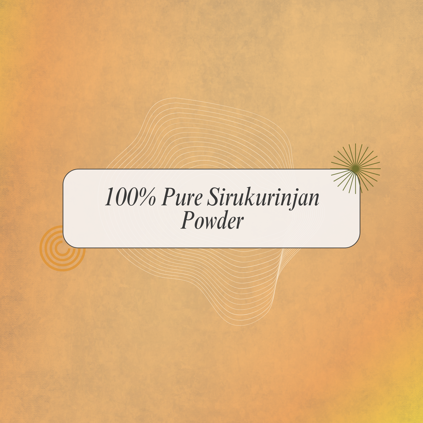 Sirukurinjan Podi: Traditional Herbal Support for Metabolic Wellness and Everyday Balance
