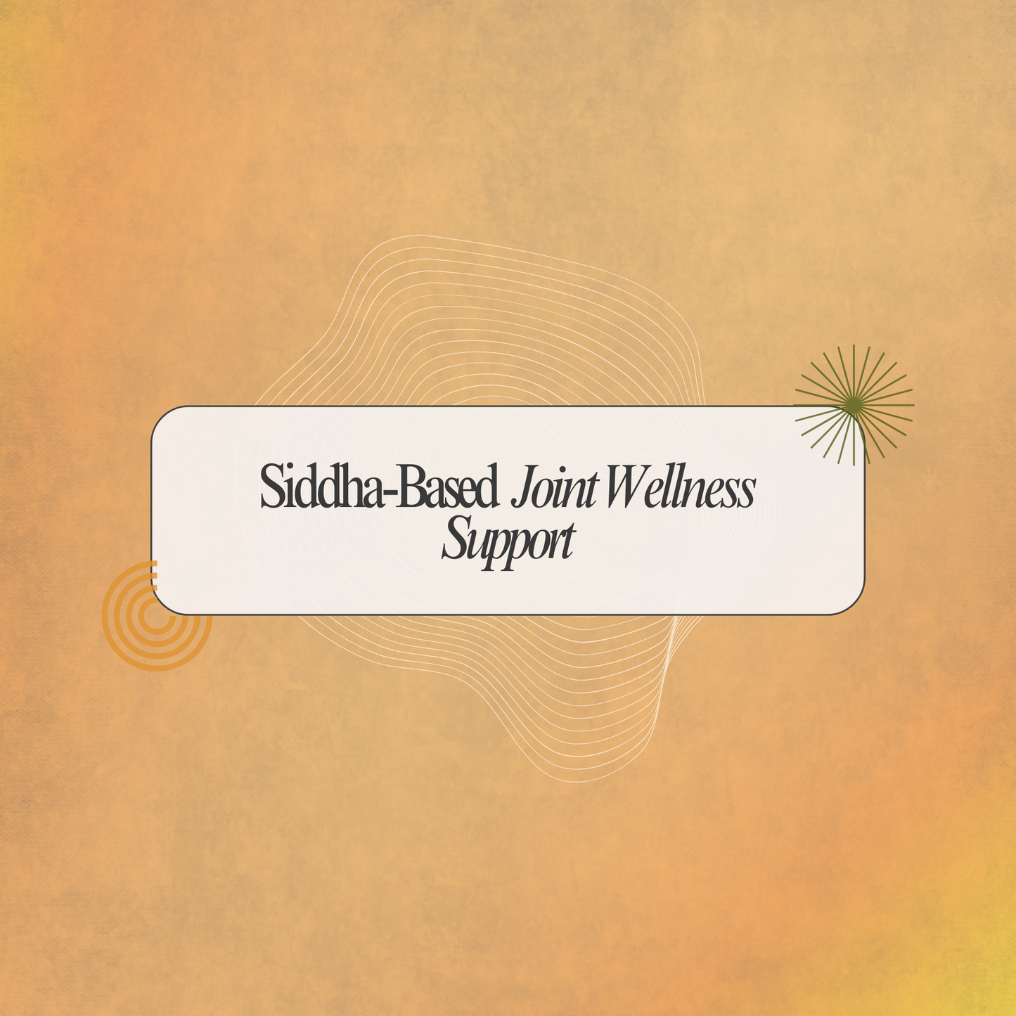 Support Joint Wellness Naturally with Delonix-E Capsules: A Siddha Approach to Vata Balance