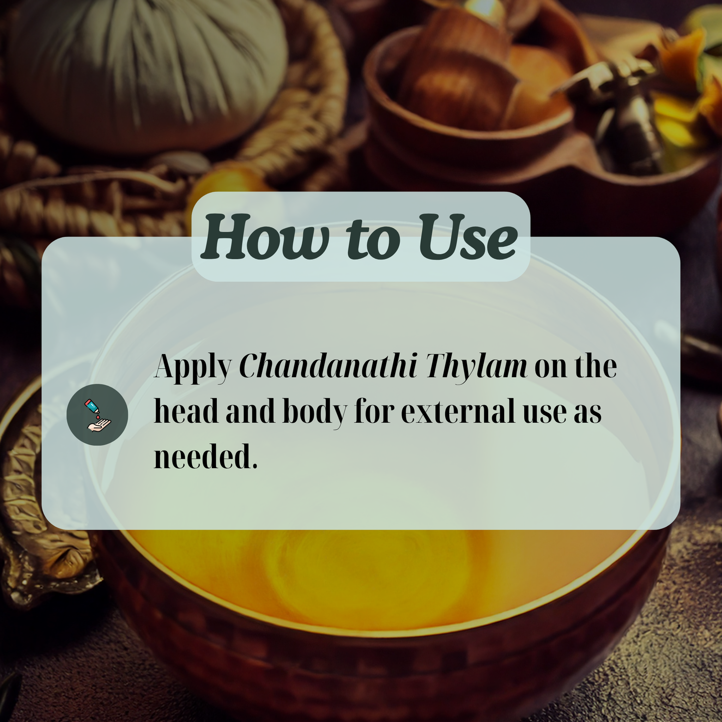 Chandanathi Thylam: Natural Siddha Support for Body Heat Balance and Skin Comfort