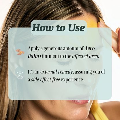 Aerobalm: Herbal ointment relieves body aches and headache symptoms.