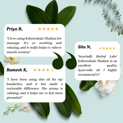 Ksheerabala Thailam: An Ayurvedic Oil for Nerve Nourishment, Muscle Ease & Relaxation