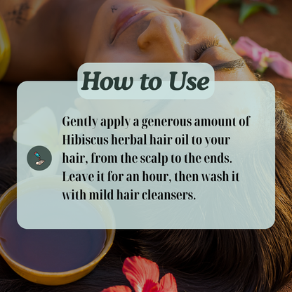 Hibiscus Herbal Hair Oil: Natural Care for Healthy, Nourished Hair