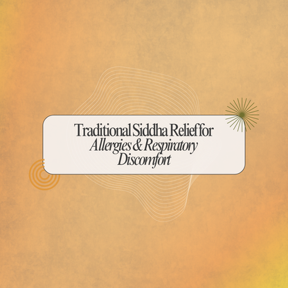 Vasantha Kusumakaram Tablet: Traditional Siddha Support for Seasonal Wellness & Respiratory Comfort