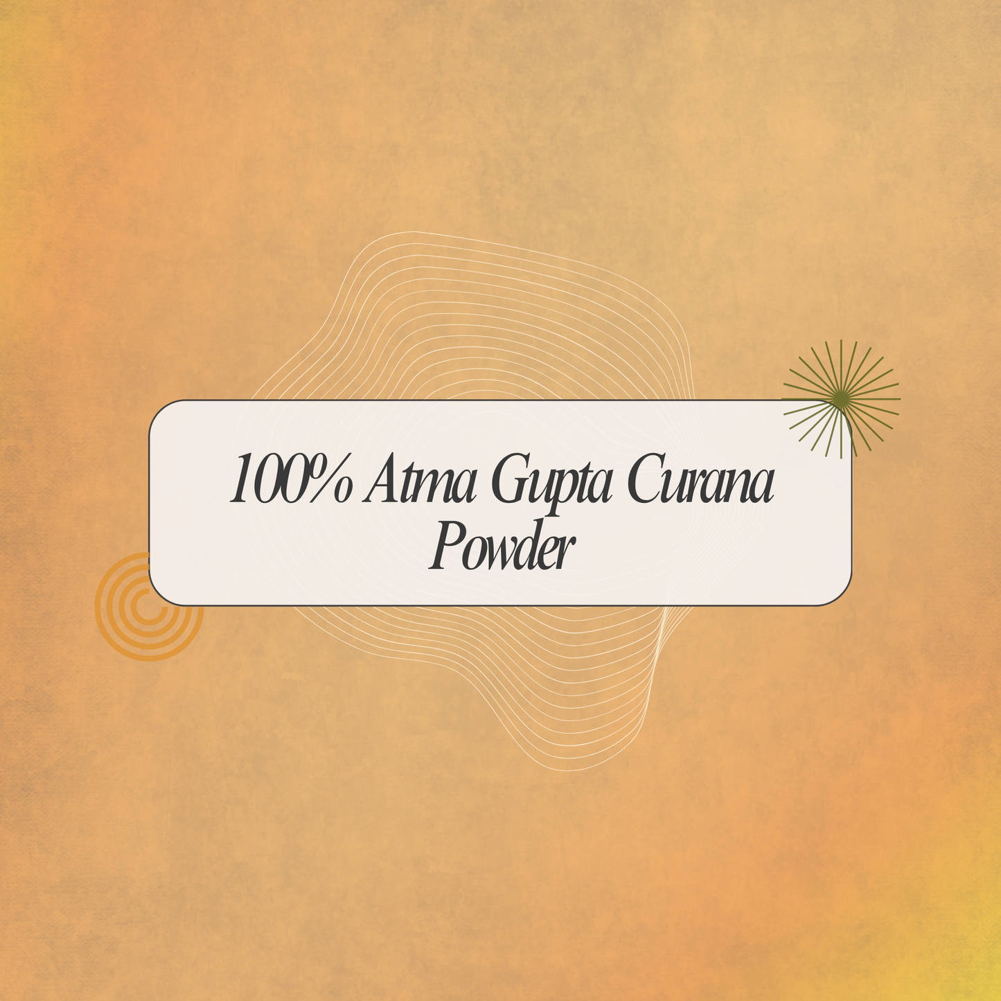 Enhance Vitality & Strength: Atma Gupta Curana (Poonaikali Podi)